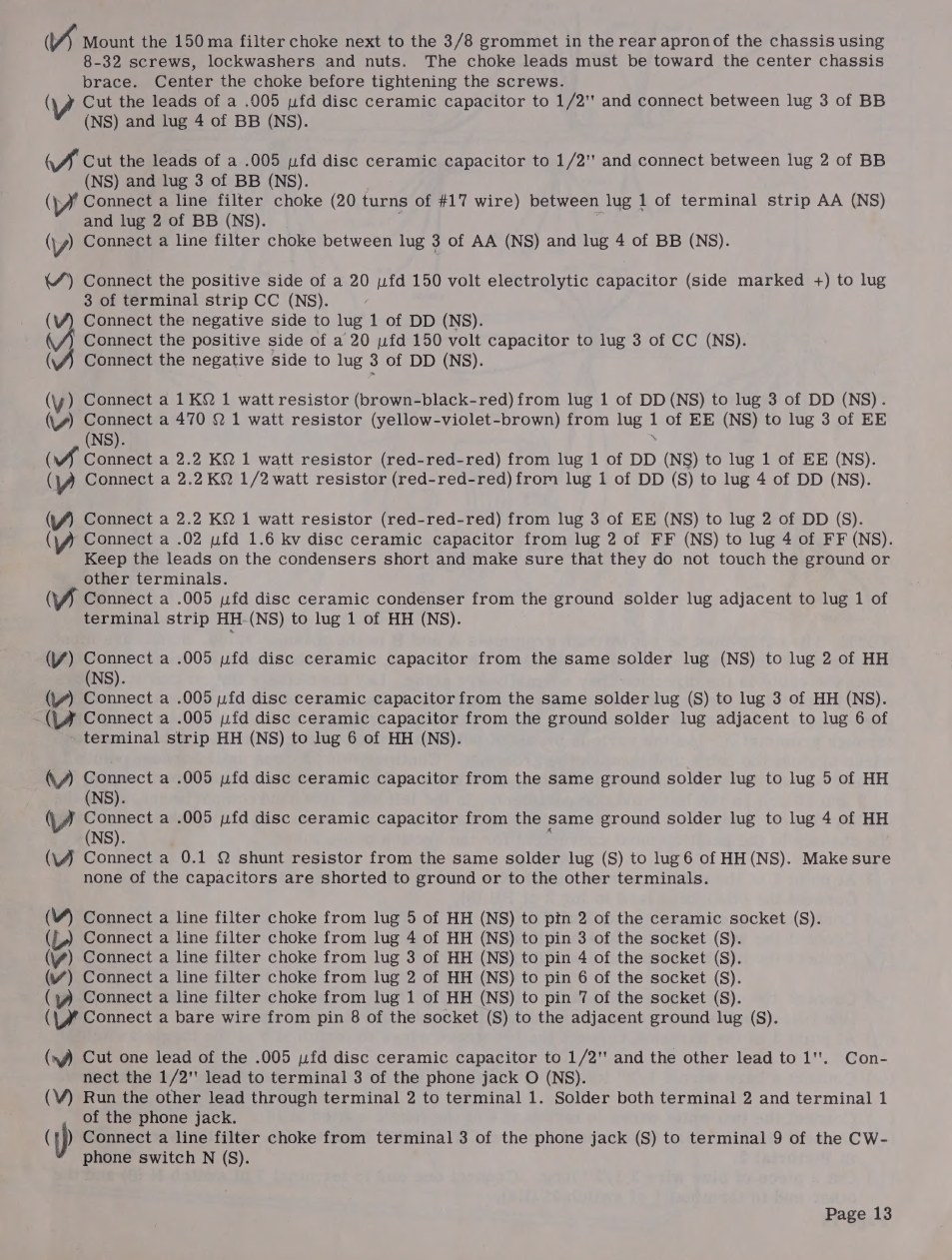 Figure 3 — A typical page of the step-by-step: each line a single physical act, each ending in (S) or (NS), with resistor values given by colour code as well as by number.