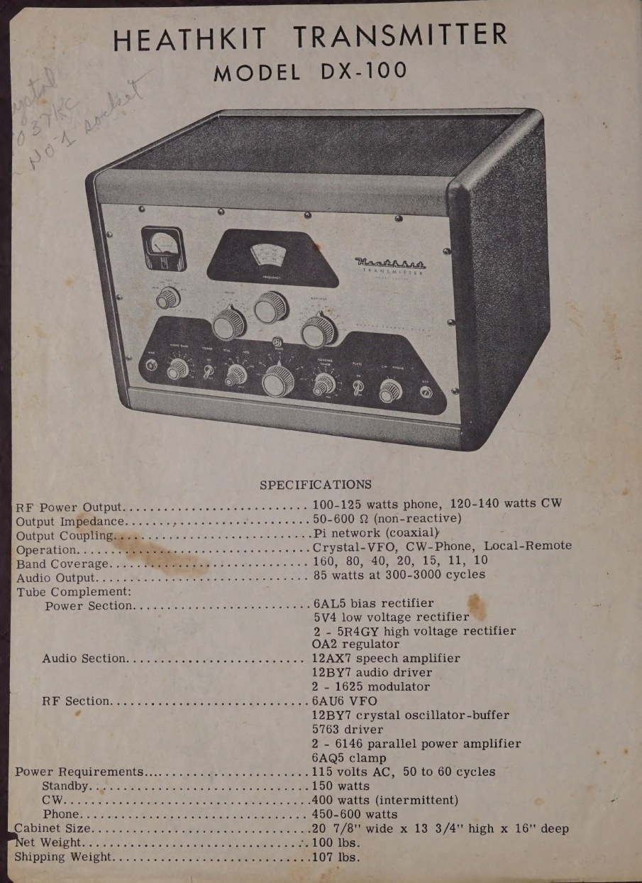 Figure 1 — The DX-100's specification page, with the photograph of the finished transmitter above it. This page is the authority for the figures in this volume.