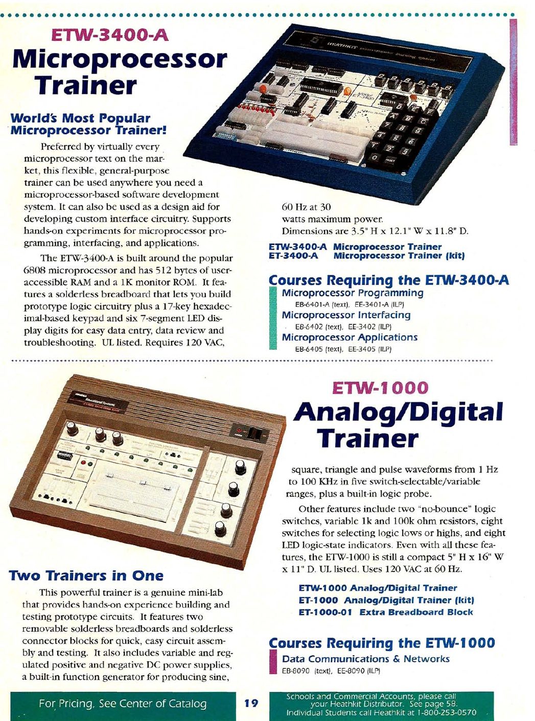 Figure 8 — The ETW-3400-A, "World's Most Popular Microprocessor Trainer!", still built around the 6808 with 512 bytes of RAM and a 1K monitor ROM, and the ETW-1000 Analog/Digital Trainer, "Two Trainers in One…