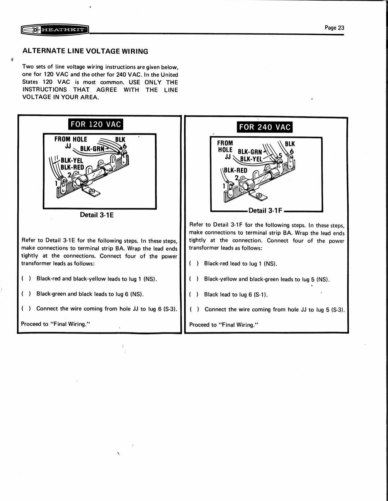 Figure 10 — "Alternate Line Voltage Wiring": the 120 VAC and 240 VAC connections of the four transformer primary leads to the terminal strip, with the instruction to use only the one that matches the local sup…