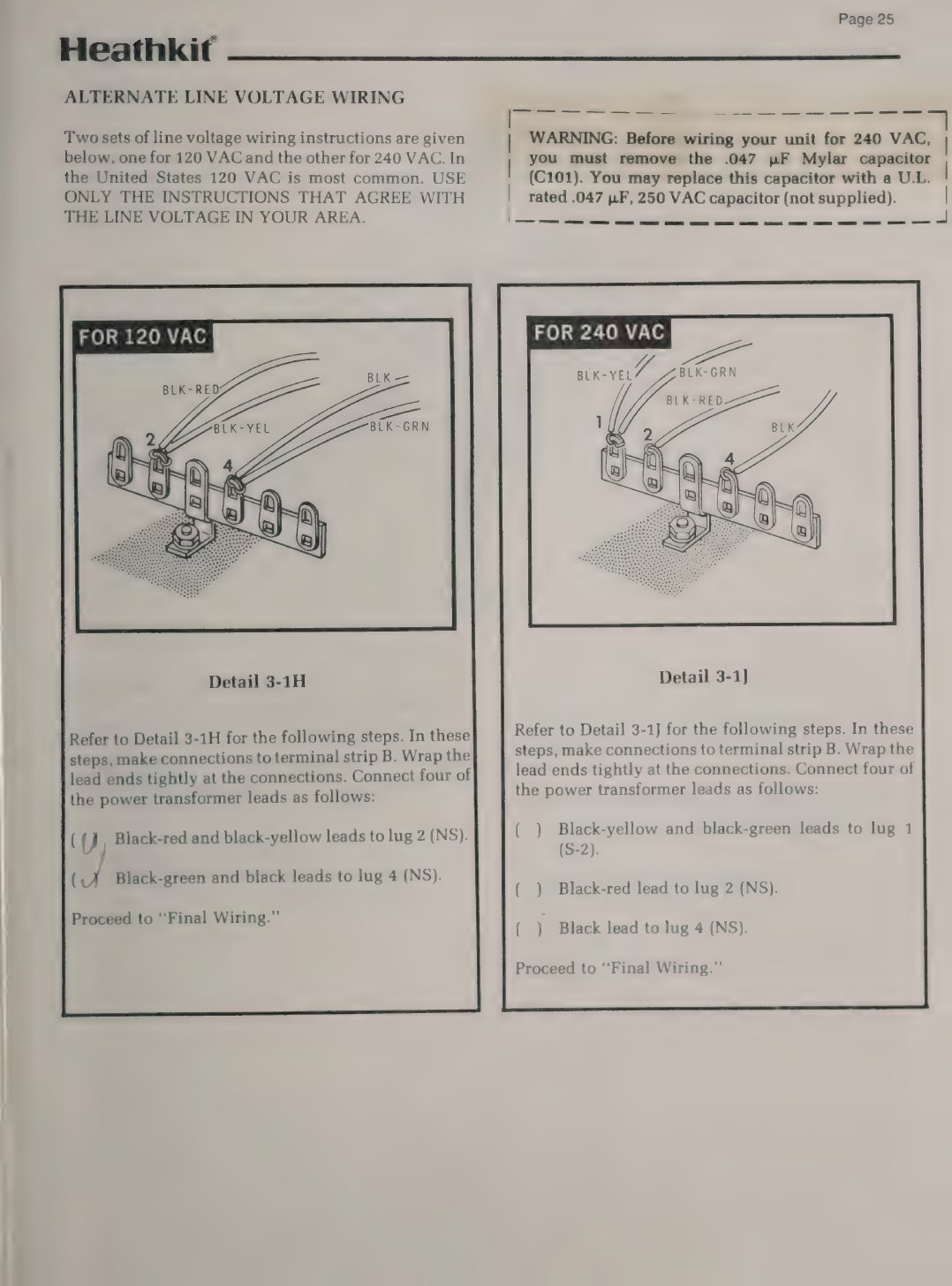 Figure 2 — "Alternate Line Voltage Wiring" in the ET-3200B manual, with the boxed warning that the 0.047 µF Mylar capacitor must be removed and replaced with a UL-rated 250 VAC part before the unit is wired f…