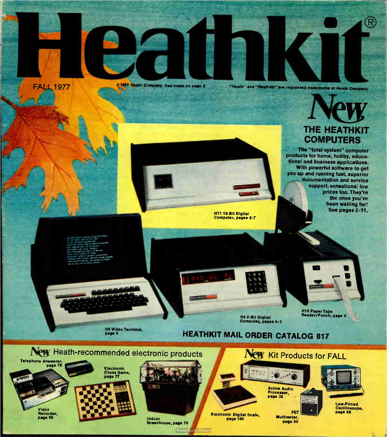 Figure 1 — The Fall 1977 Heathkit catalogue (No. 817), the first to feature "The Heathkit Computers". The H8 sits at centre, the H11 at right, and the H9 video terminal and H10 paper-tape unit at left.