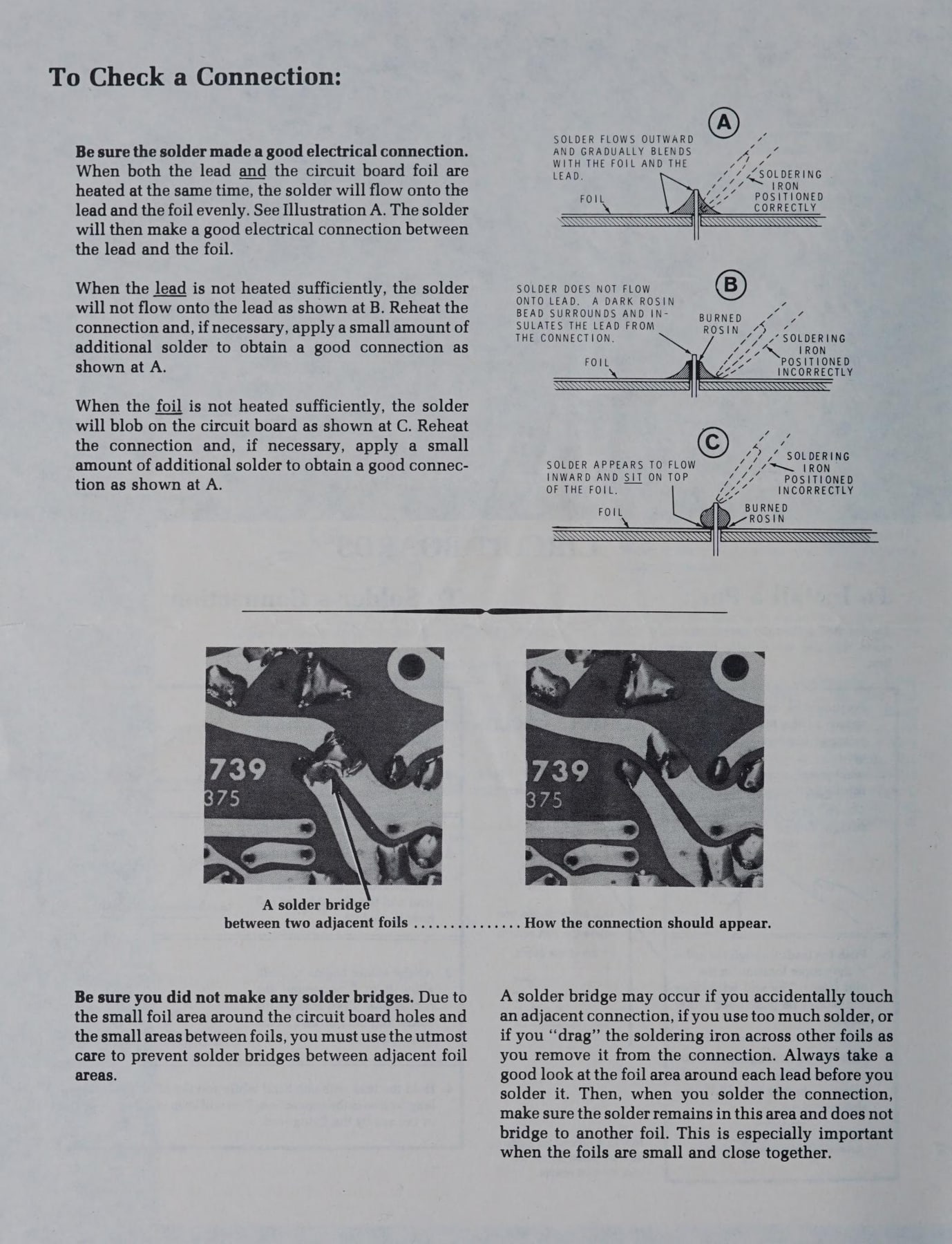 Figure 18 — "To Check a Connection", from the Kit Builder's Guide: good and faulty solder joints drawn side by side (A good, B lead not heated, C foil not heated), with photographs of a solder bridge and its c…