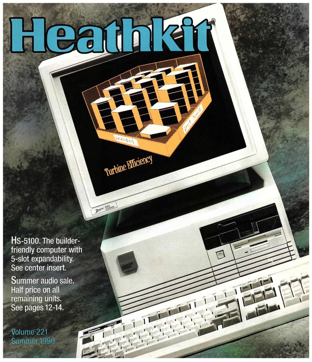Figure 4 — Volume 221, Summer 1990: the HS-5100 "builder-friendly computer with 5-slot expandability" on the cover and a "Summer audio sale. Half price on all remaining units." Kits were still being developed…