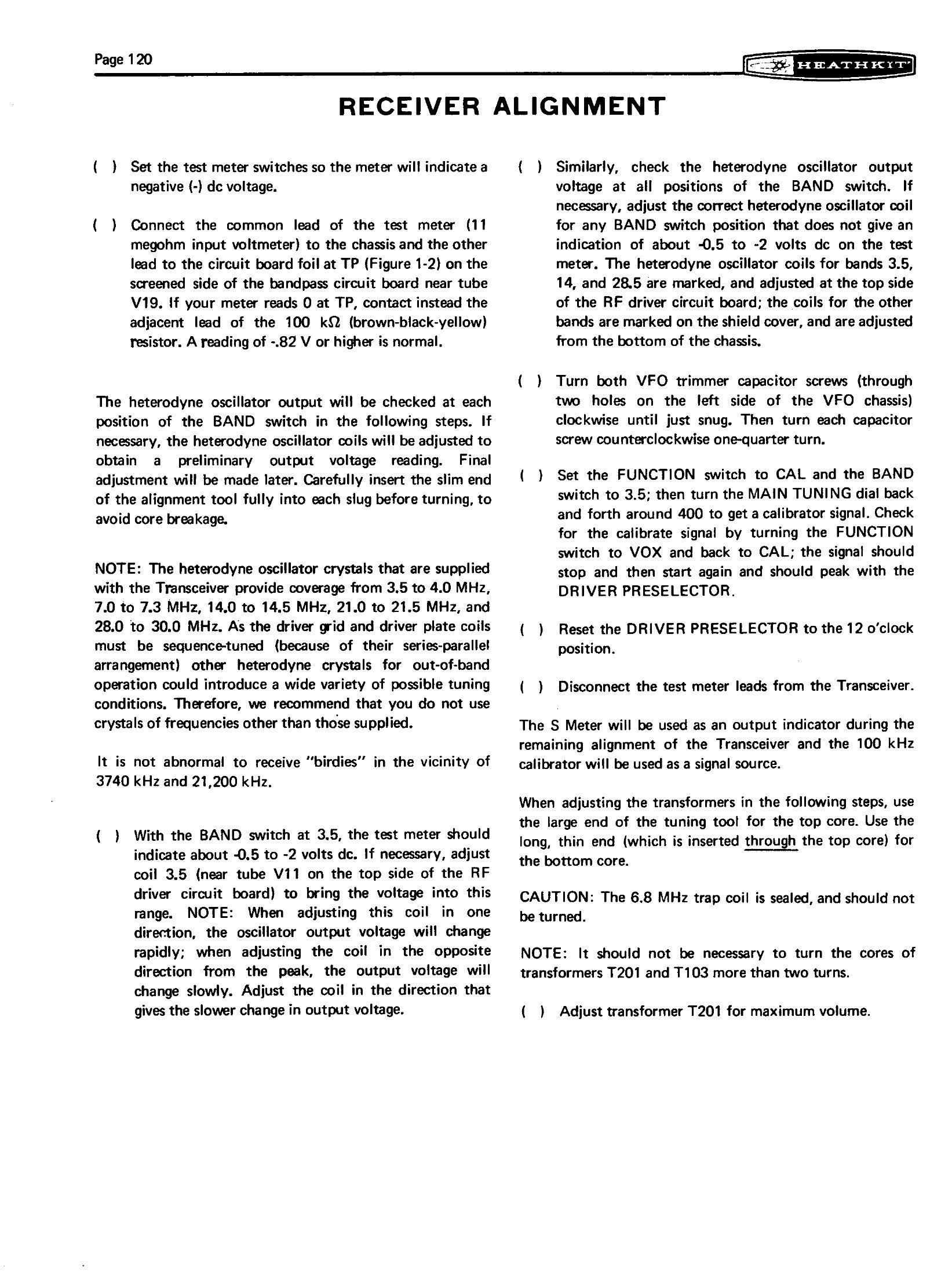 Figure 7 — The receiver alignment pages. The procedure uses the transceiver's own 100 kHz calibrator as the signal source and its own S-meter as the indicator, so a complete receiver alignment needs no extern…