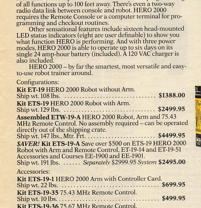 Figure 4 — The HERO 2000 configurations in Spring 1988. The kit without arm, $1999.95 for two years, is now $1388.00; the assembled robot stays at $4499.95.