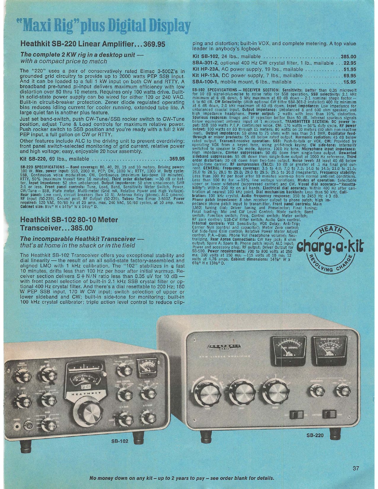 Figure 12 — Catalogue 810/73: "The incomparable Heathkit Transceiver — that's at home in the shack or in the field", $385, photographed beside the SB-220. The copy repeats the launch claims: stabilises "in a f…