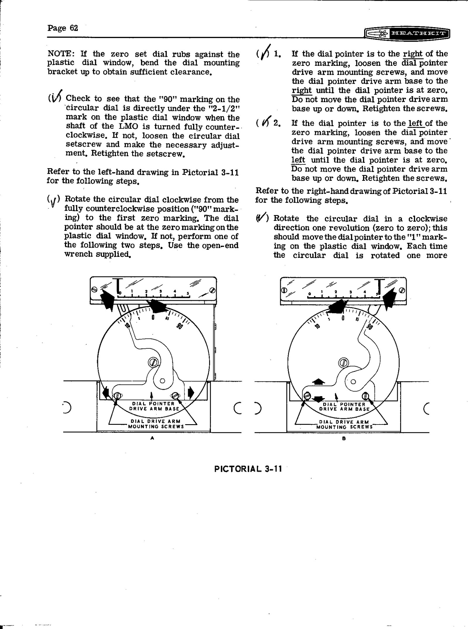 Figure 11 — Page 62: setting the slide-rule pointer at the zero end (left drawing) and at the "5" end (right drawing) by moving the dial pointer drive arm base. The pencil ticks against the steps are the origi…