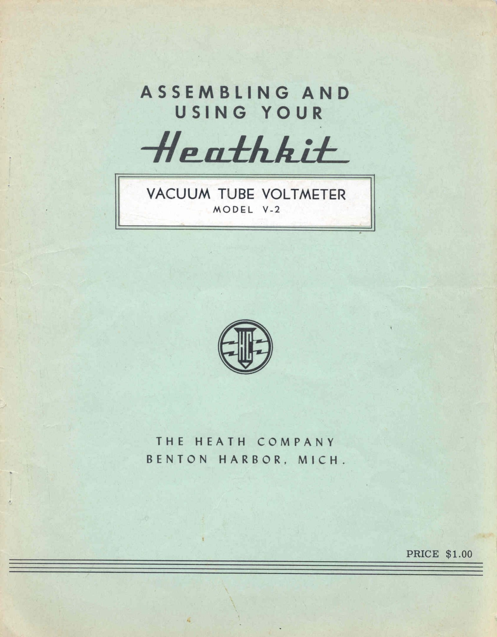 Figure 4 — The V-2 manual, from the era before Heath numbered its manuals: no part number, no copyright line, and a price of $1.00 printed on the cover.